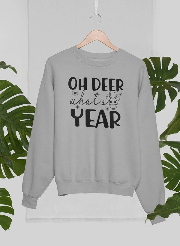 Oh Deer What A Year Sweat Shirt