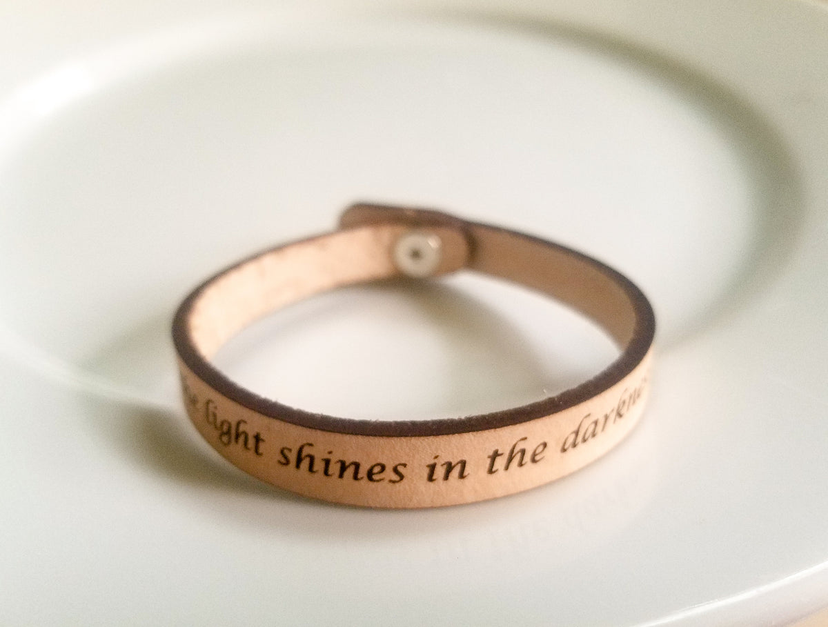 Spiritual Quote Bracelet - the light shines in the darkness