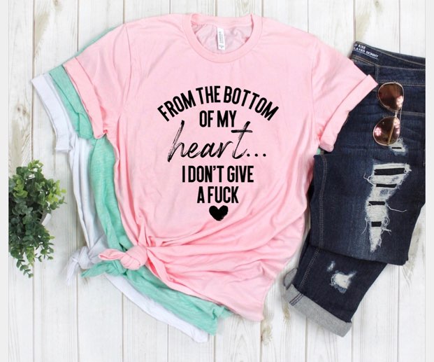From The Bottom Of My Heart I Don’t Give A F*ck - Anti-Valentines