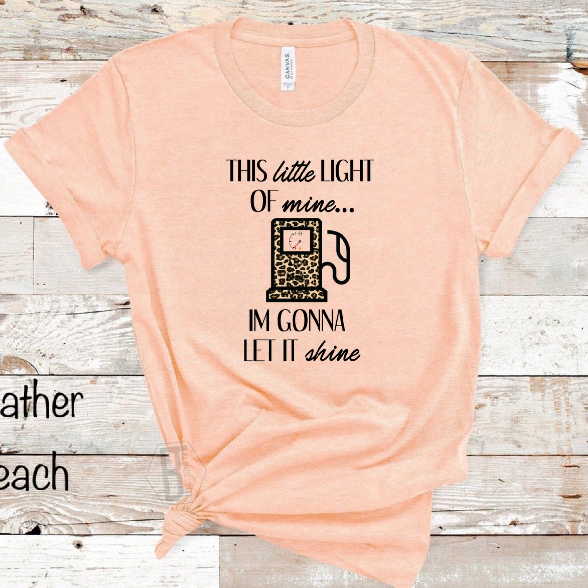 This Little Light of Mine (Gas) - Heather Peach