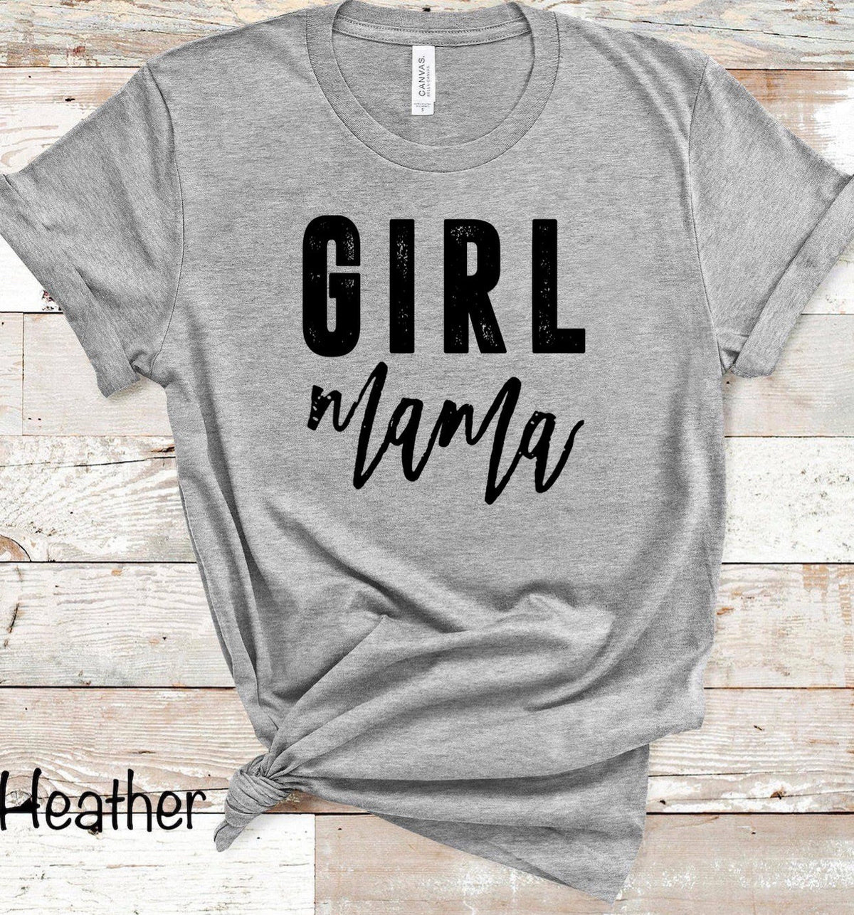 Girl Mama - 14 Regular Color Options