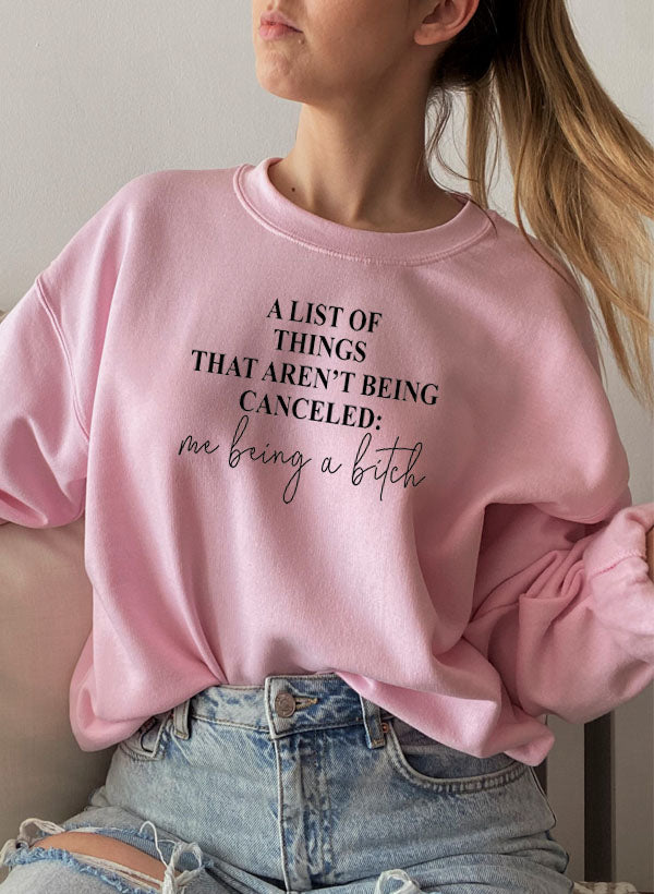 A List Of Things Sweat Shirt