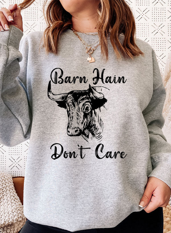 Barn Hair Dont Care Sweat Shirt
