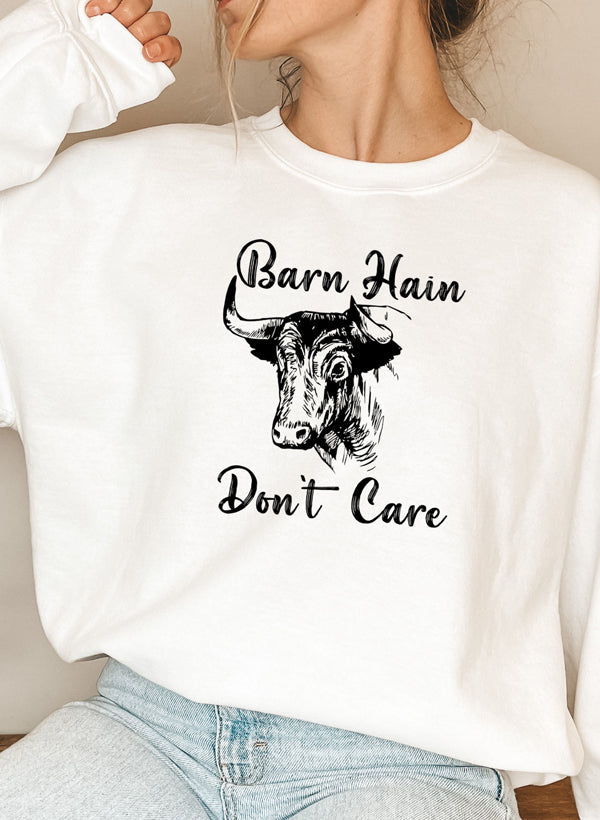 Barn Hair Dont Care Sweat Shirt
