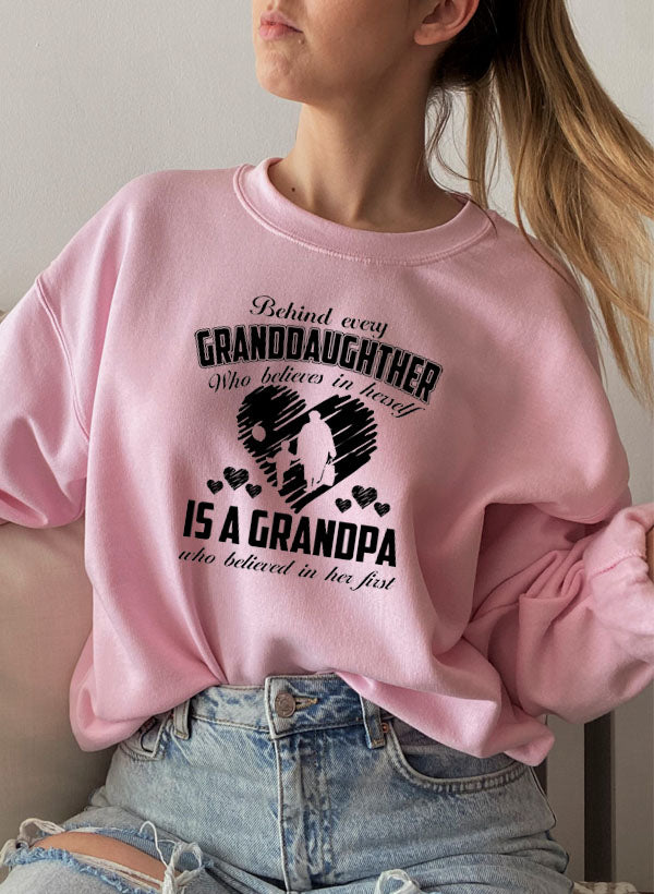 Behind Every Daughter Who Believes In Herself Is A Dad Who Believed In Her First Sweat Shirt