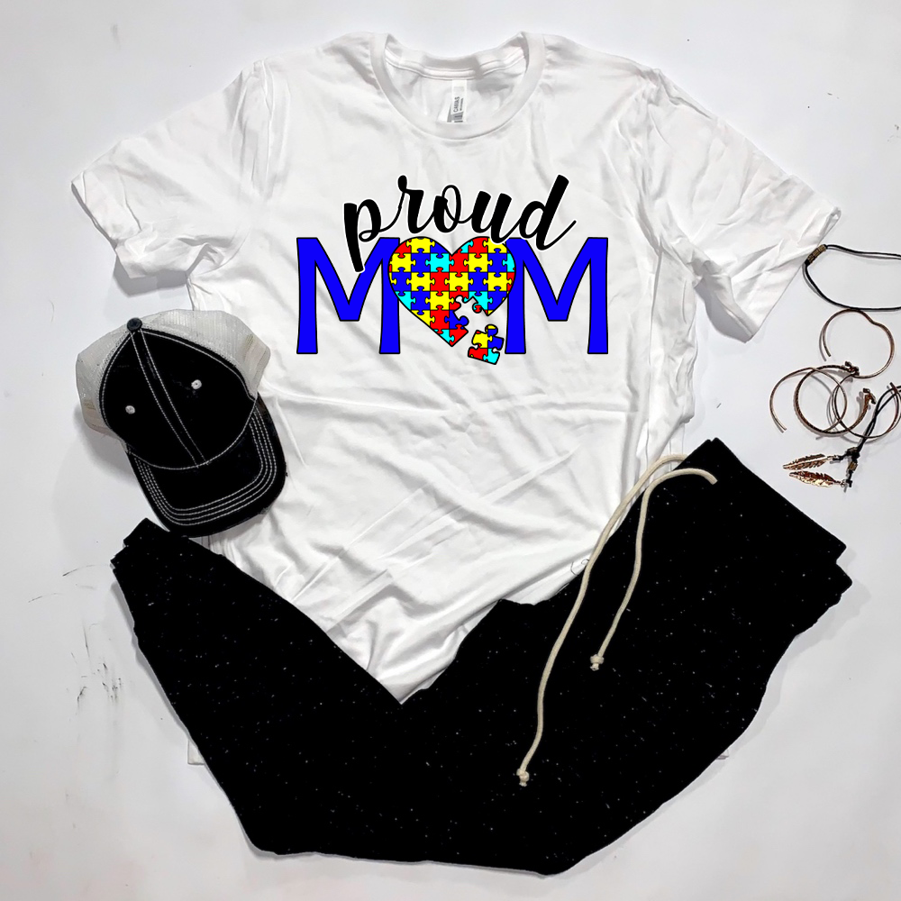 Autism - Proud Mom