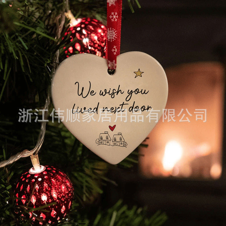 I Wish You Lived Next Door Ceramic Heart Pendant