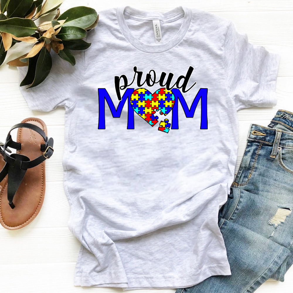 Autism - Proud Mom