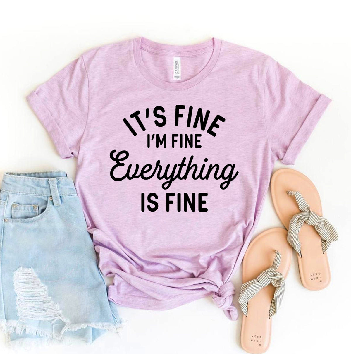 It's Fine I'm Fine T-shirt