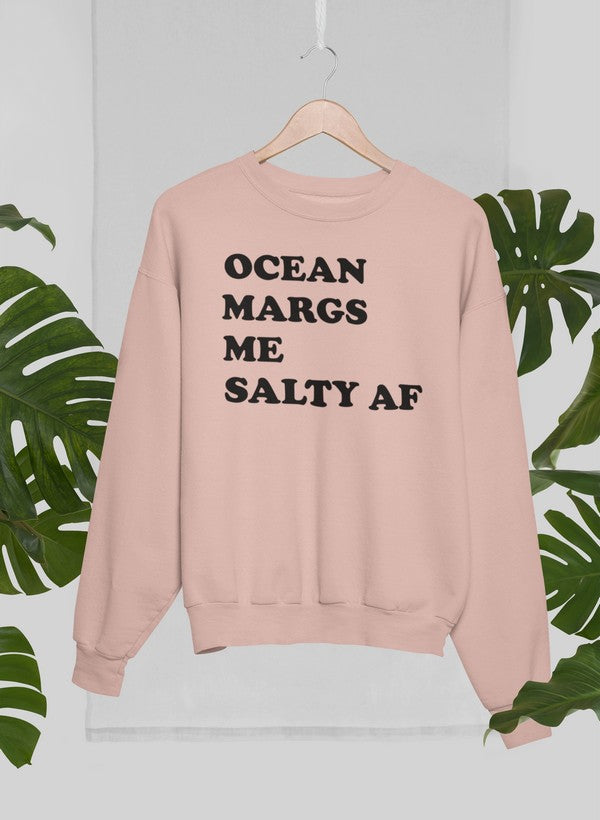 Ocean Margs Me Salty AF Sweat Shirt