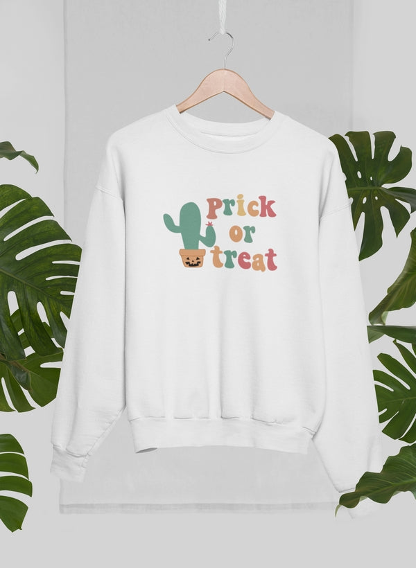 Prick Or Treat Sweat Shirt
