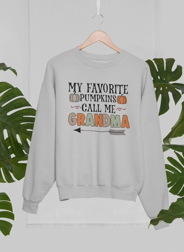 My Favorite Pumpkins Call Me Grandma Sweat Shirt