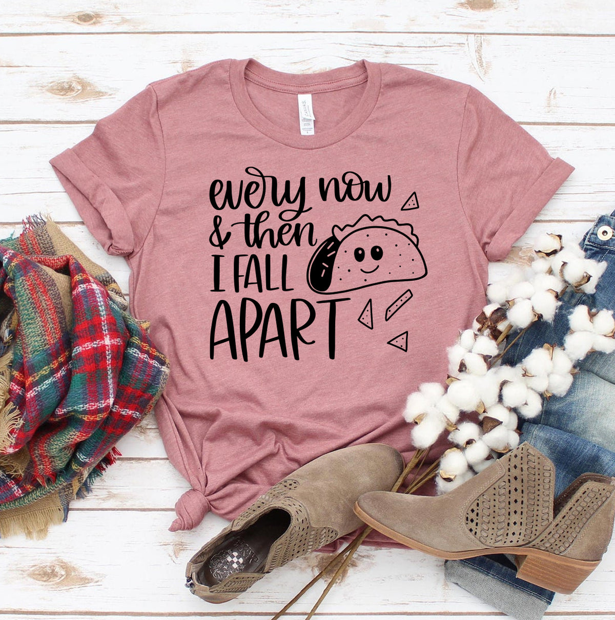Every Now & Then T-shirt
