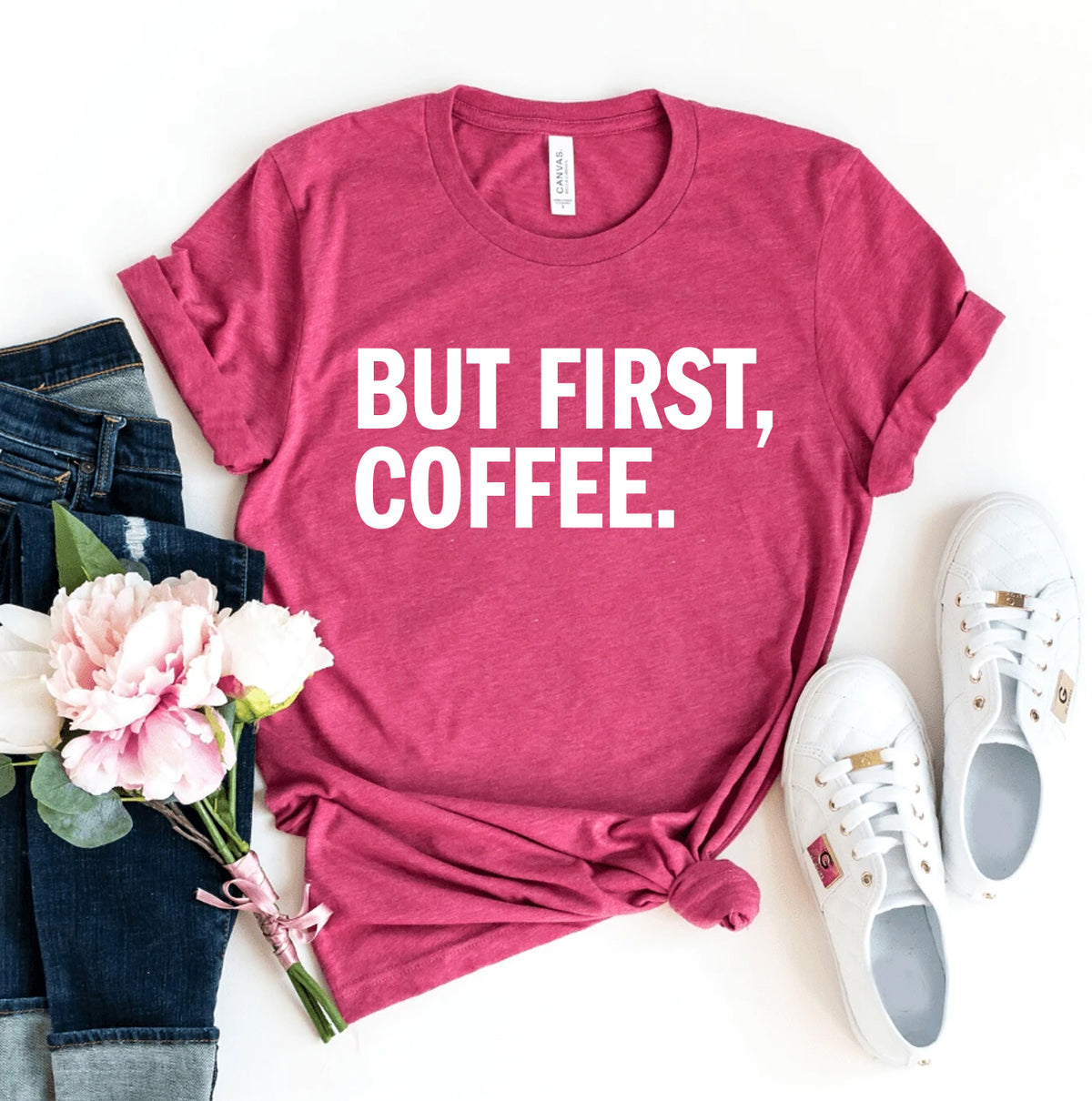 But First Coffee T-shirt
