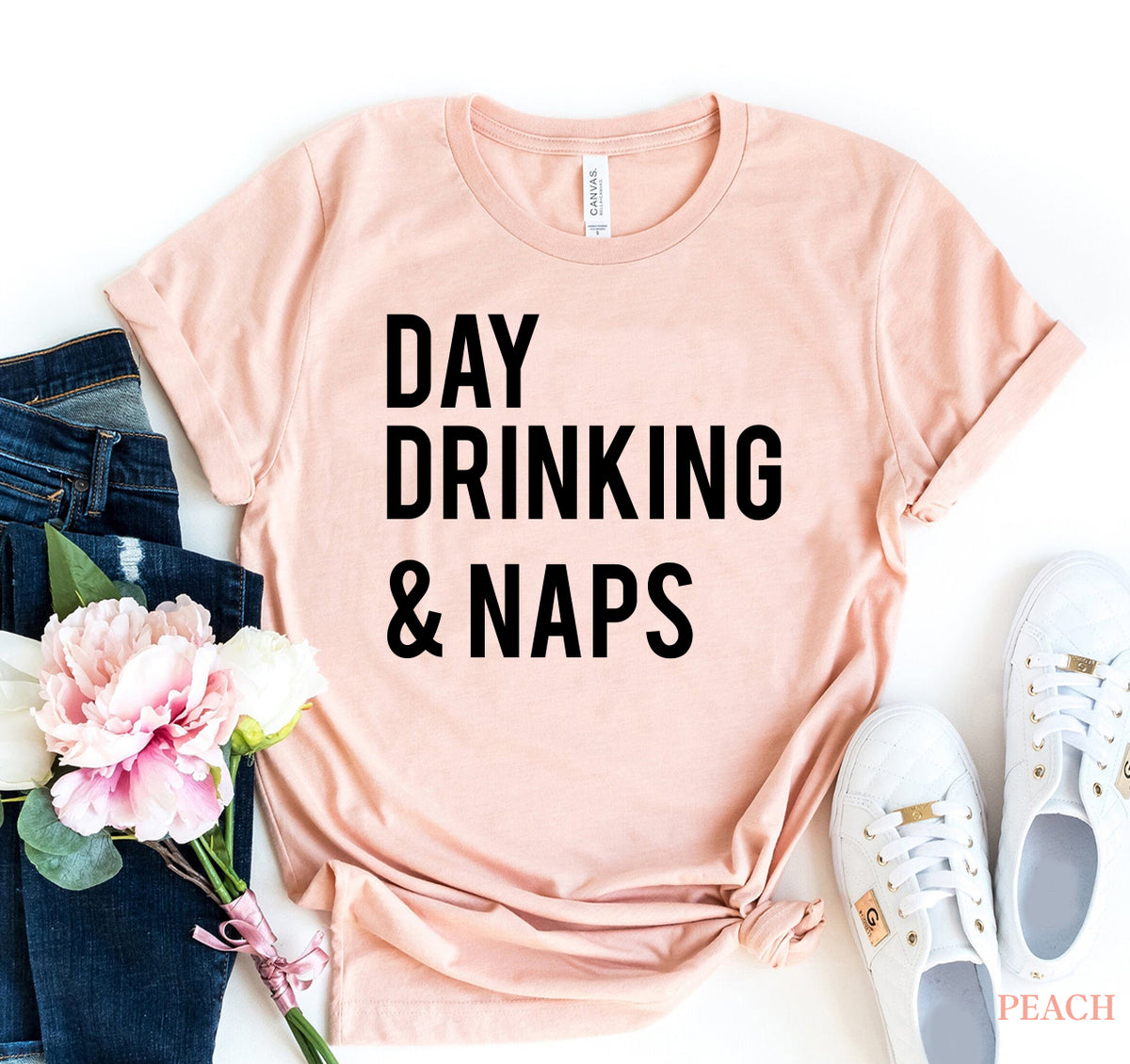 Day Drinking & Naps T-shirt