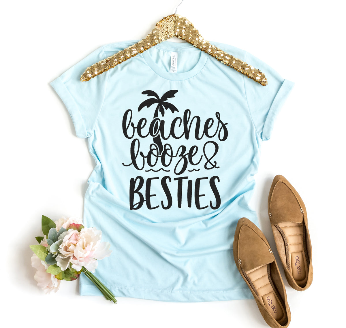 Beaches Booze & Besties T-shirt