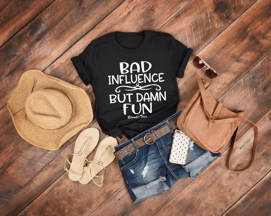 Bad Influence