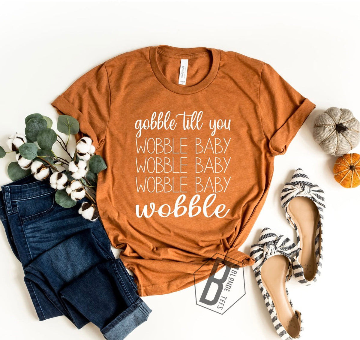 Gobble Till You Wobble - White Ink
