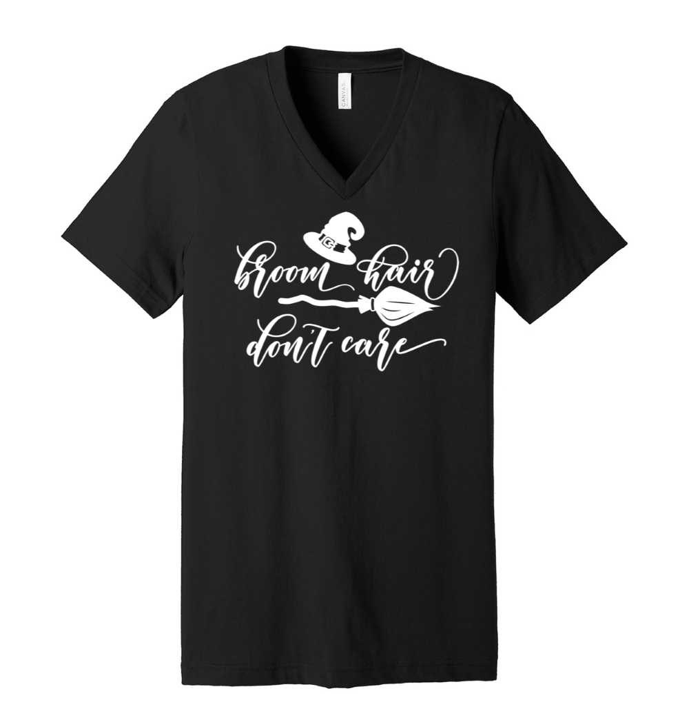 Broom Hair Don’t Care - White Ink