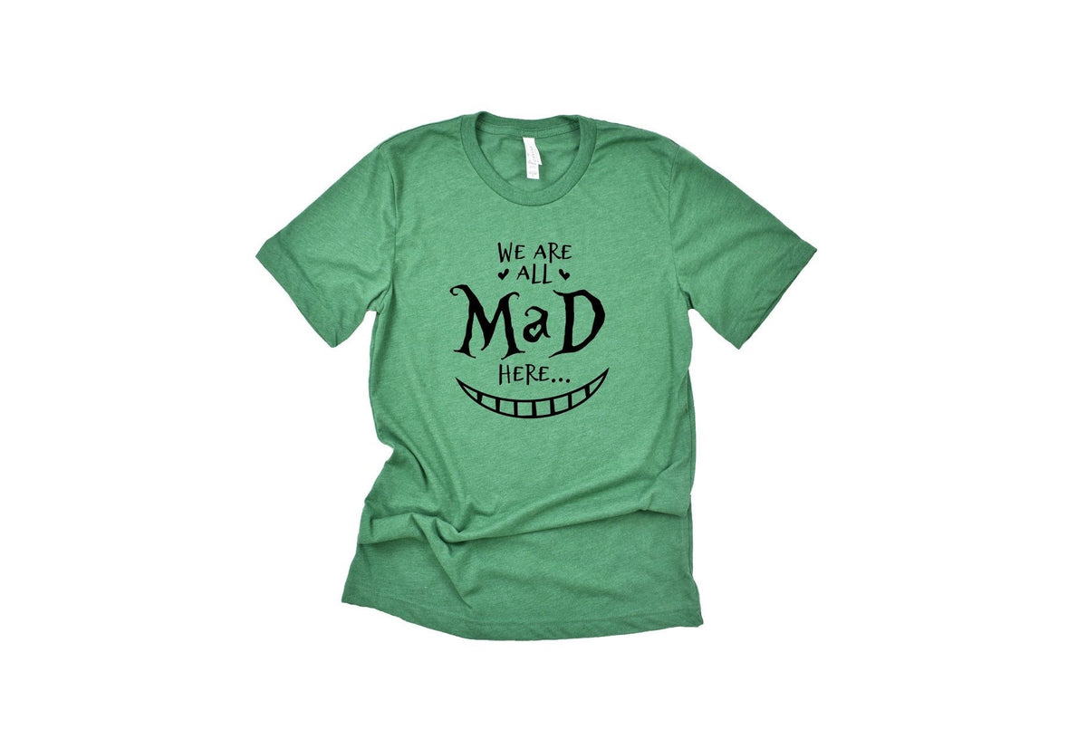 We Are All Mad Here