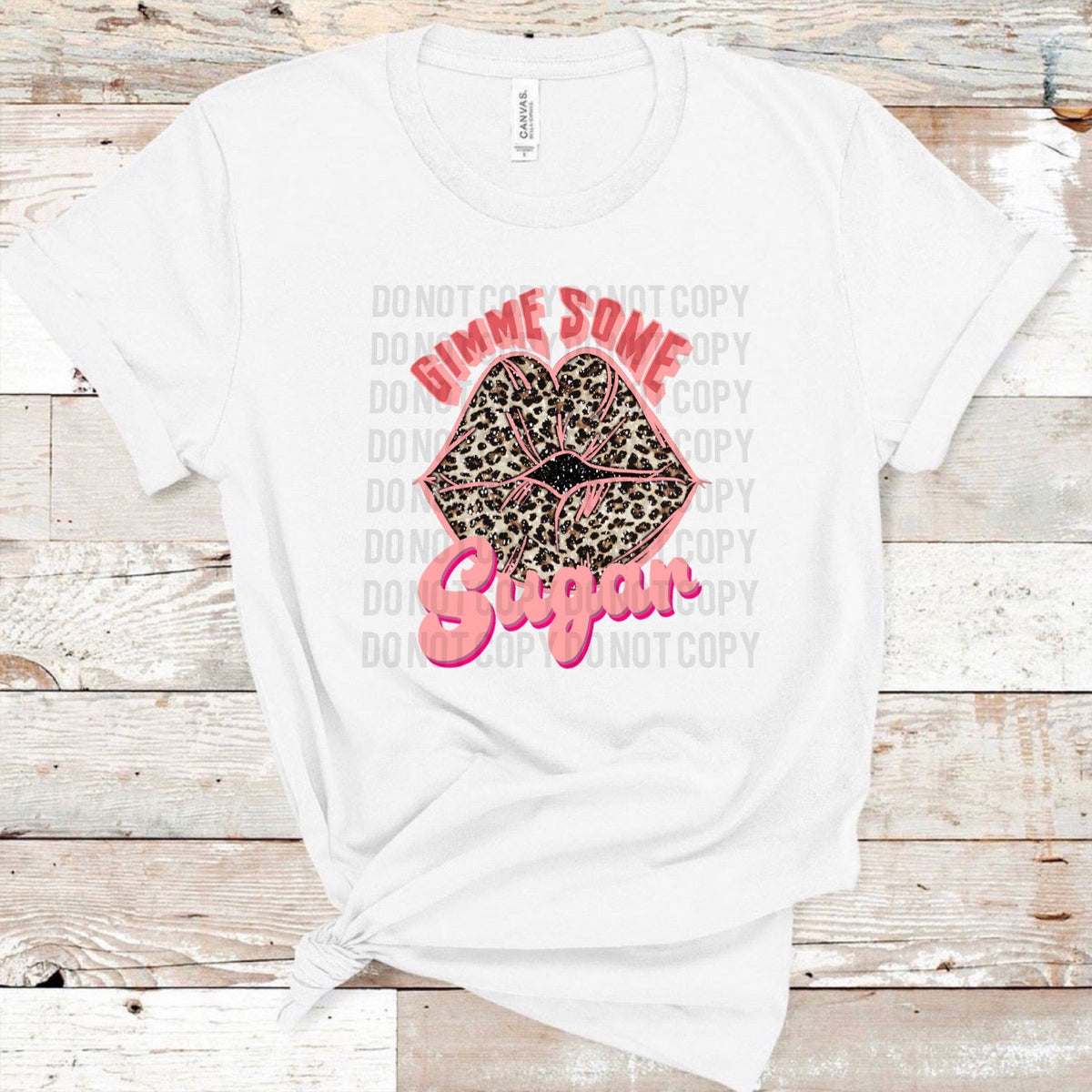 Gimme Some Sugar w/ Leopard Lips Kiss