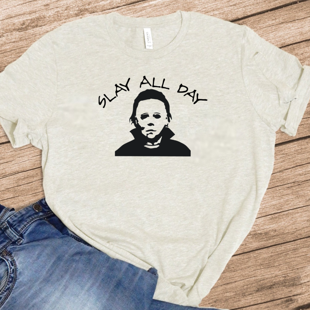 Slay All Day - Michael Myers - Black Ink