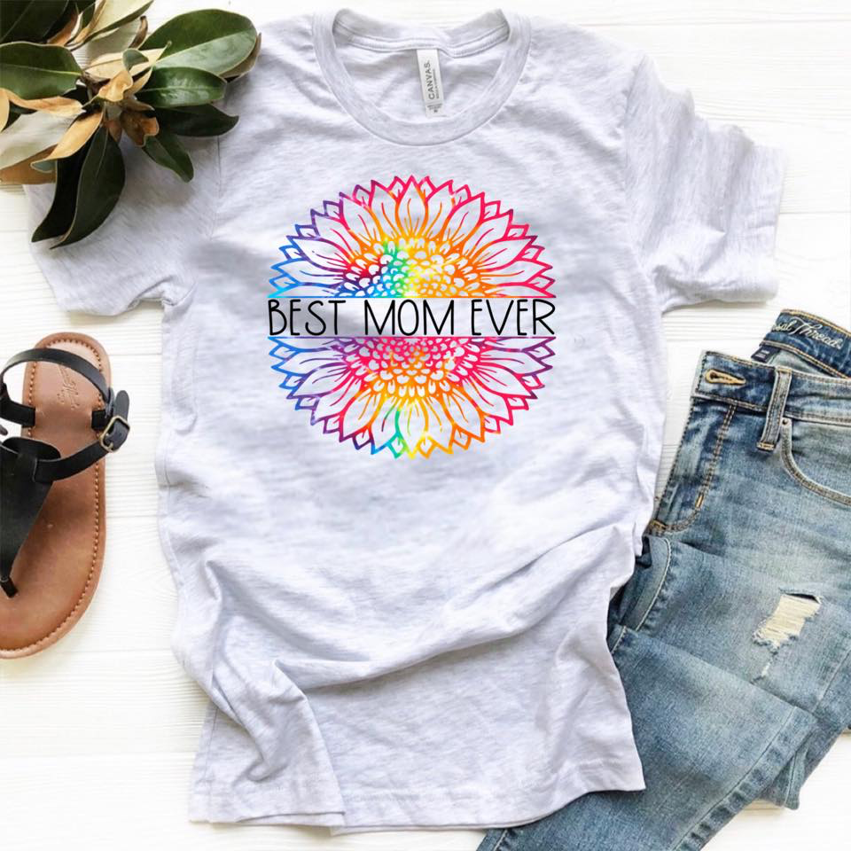 Best Mom Ever w/ Rainbow Sunflower