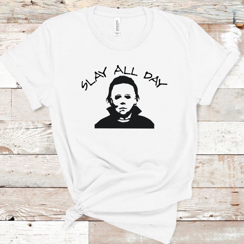 Slay All Day - Michael Myers - Black Ink
