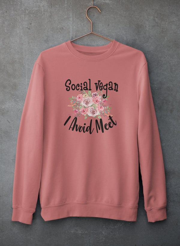 Social Vegan I Avoid Meet Sweat Shirt