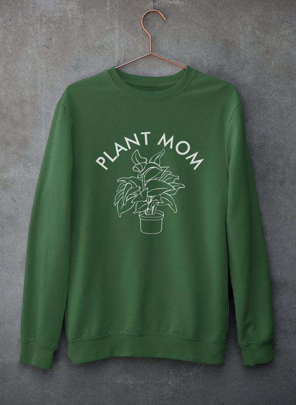 Plant Mom Sweat Shirt