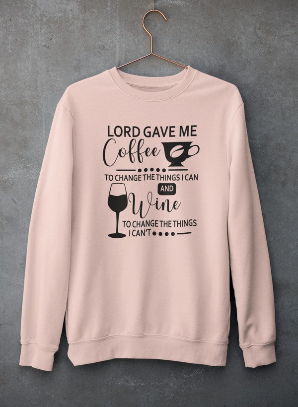 Lord Gave Me Coffee Sweat Shirt