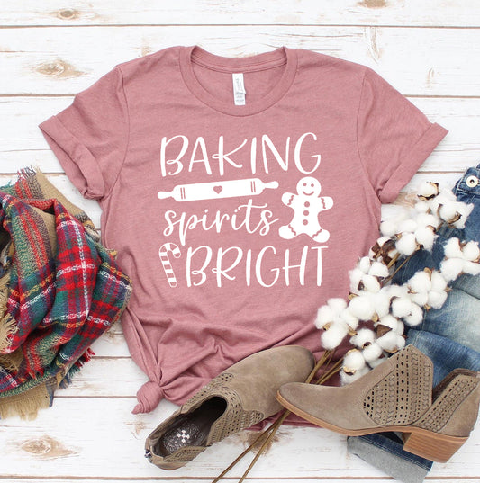Baking Spirits Bright T-shirt