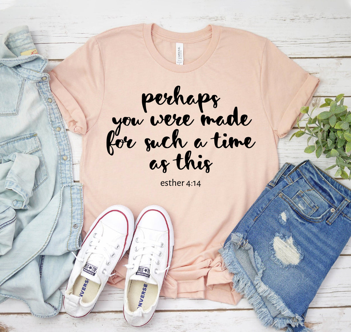 Perhaps You Were Made For Such A Time T-shirt