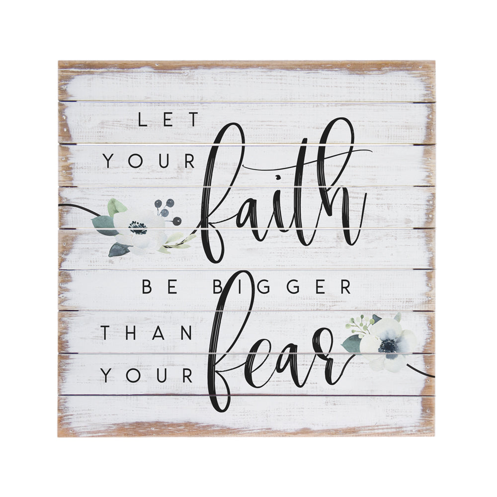Faith Bigger Fear