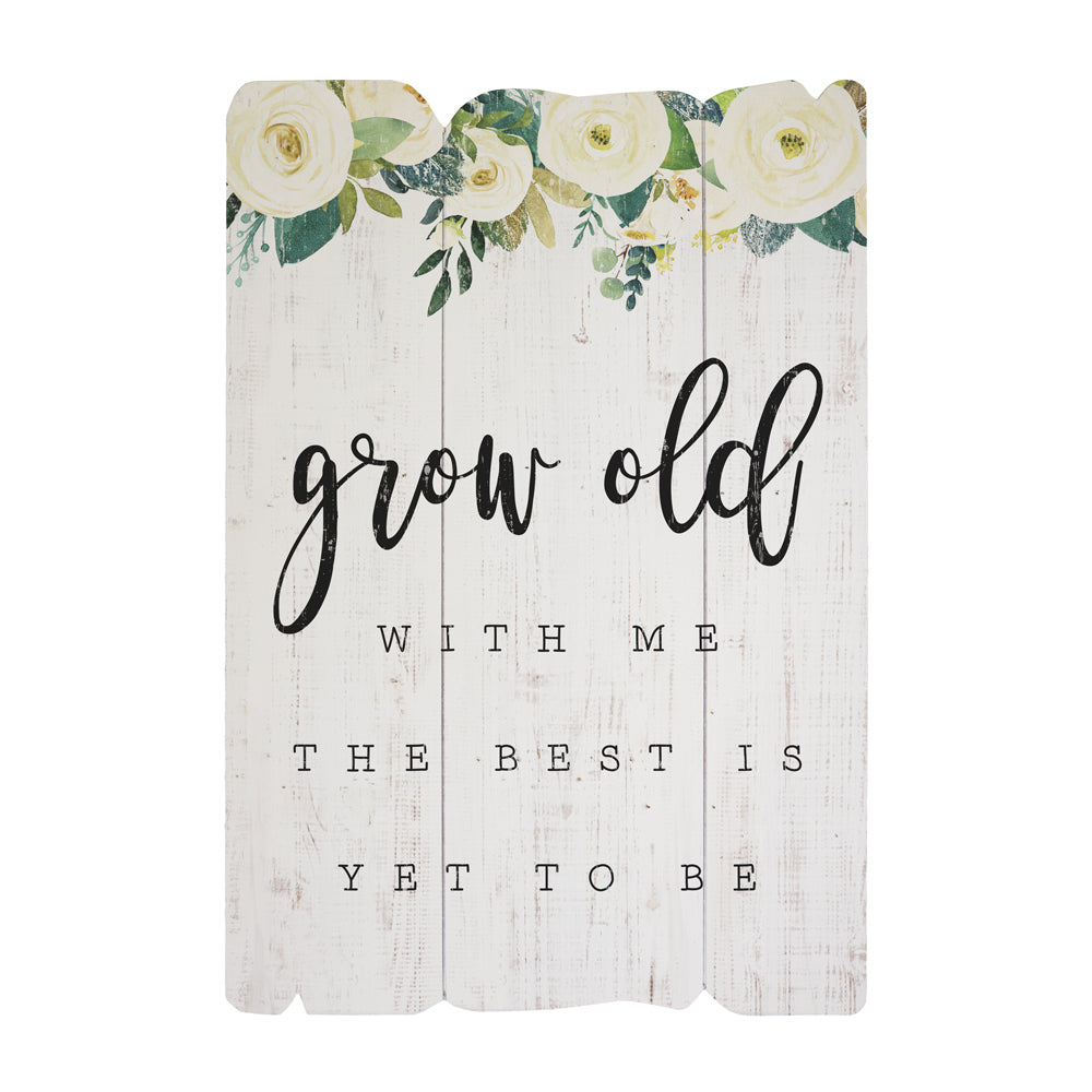 Grow Old
