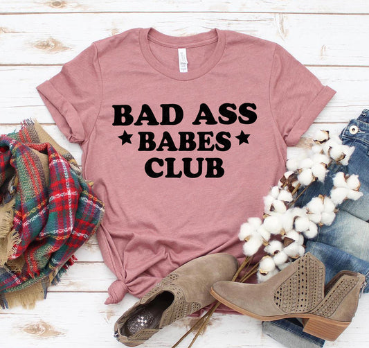 Bad Ass Babes Club T-shirt