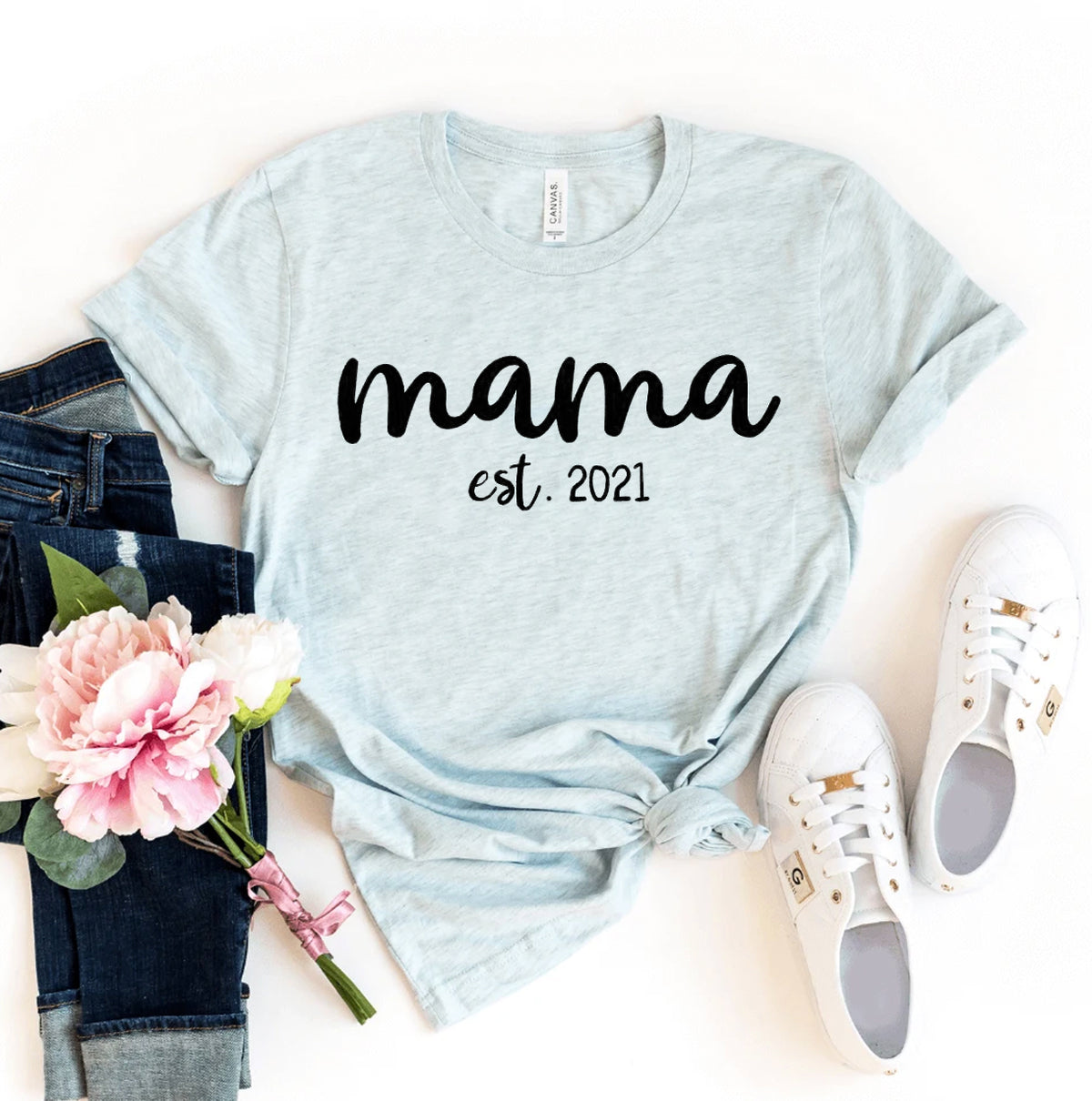 Mama Est 2021 T-shirt