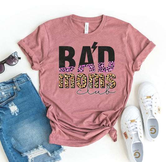Bad Moms Club T-shirt
