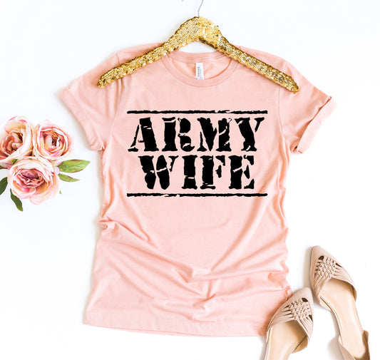 Army Wife T-shirt